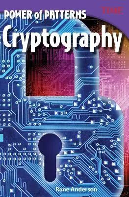 El poder de los patrones: Criptografía - Power of Patterns: Cryptography