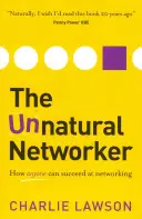 El Networker Antinatural - The Unnatural Networker