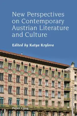 Nuevas perspectivas sobre la literatura y la cultura austriacas contemporáneas - New Perspectives on Contemporary Austrian Literature and Culture