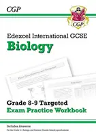 Edexcel International GCSE Biology: Grade 8-9 Targeted Exam Practice Workbook (con respuestas) - Edexcel International GCSE Biology: Grade 8-9 Targeted Exam Practice Workbook (with answers)