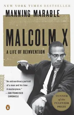 Malcolm X: Una vida de reinvención - Malcolm X: A Life of Reinvention