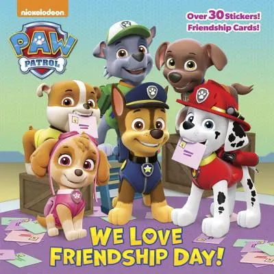 ¡Nos encanta el Día de la Amistad! (Paw Patrol) - We Love Friendship Day! (Paw Patrol)