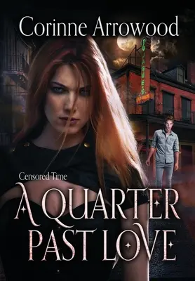 Un cuarto pasado de amor - A Quarter Past Love