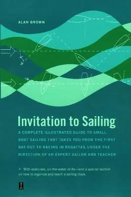 Invitación a navegar - Invitation to Sailing