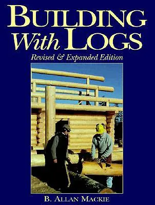 Construir con troncos - Building with Logs