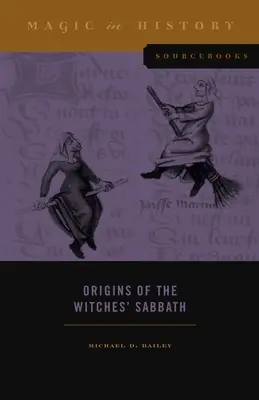 Orígenes del sábado de brujas - Origins of the Witches' Sabbath