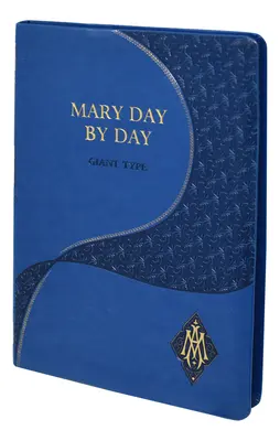 María día a día (Edición tipo gigante) - Mary Day by Day (Giant Type Edition)