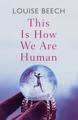 Así somos los humanos - This Is How We Are Human