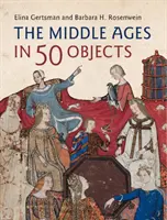 La Edad Media en 50 objetos - The Middle Ages in 50 Objects