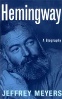 Hemingway: Una biografía - Hemingway: A Biography