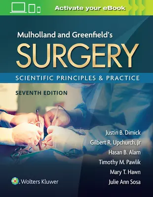 Cirugía de Mulholland y Greenfield: Principios científicos y práctica - Mulholland & Greenfield's Surgery: Scientific Principles and Practice