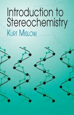 Introducción a la Estereoquímica - Introduction to Stereochemistry