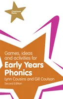 Juegos, ideas y actividades para la fonética infantil - Games, Ideas and Activities for Early Years Phonics