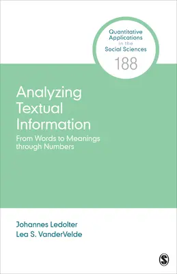 Análisis de la información textual: De las palabras a los significados a través de los números - Analyzing Textual Information: From Words to Meanings Through Numbers