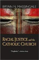 La justicia racial y la Iglesia católica - Racial Justice and the Catholic Church