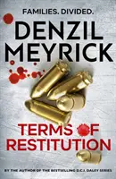 Los términos de la restitución - Un thriller independiente del autor de la exitosa serie DCI Daley - Terms of Restitution - A stand-alone thriller from the author of the bestselling DCI Daley Series