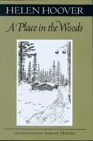 Un lugar en el bosque - A Place in the Woods