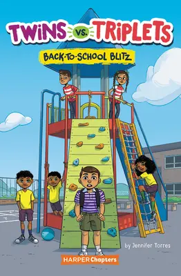 Twins vs. Triplets #1: Blitz de vuelta al cole - Twins vs. Triplets #1: Back-To-School Blitz