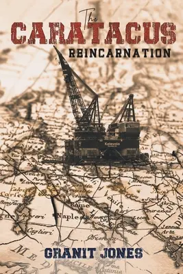 La reencarnación de Caratacus - The Caratacus Reincarnation