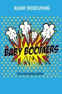 Baby Boomers: El tiempo y los cuerpos que envejecen - Baby Boomers: Time and Ageing Bodies