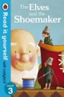 Los duendes y el zapatero - Léelo tú mismo con Ladybird - Nivel 3 - Elves and the Shoemaker - Read it yourself with Ladybird - Level 3