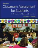 Evaluación en el aula para alumnos de educación especial y general - Classroom Assessment for Students in Special and General Education