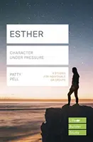 Ester (Lifebuilder Study Guides) - Carácter bajo presión (Pell Patty (Reader)) - Esther (Lifebuilder Study Guides) - Character under pressure (Pell Patty (Reader))