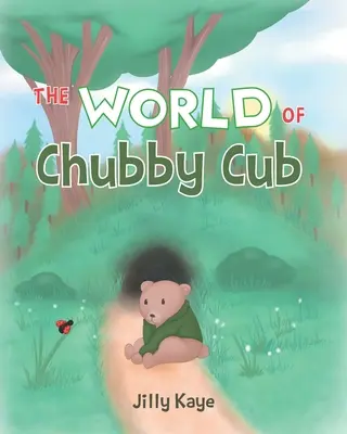 El mundo de Chubby Cub - The World of Chubby Cub