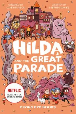 Hilda y el gran desfile - Hilda and the Great Parade