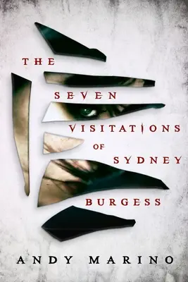 Las siete visitas de Sydney Burgess - The Seven Visitations of Sydney Burgess