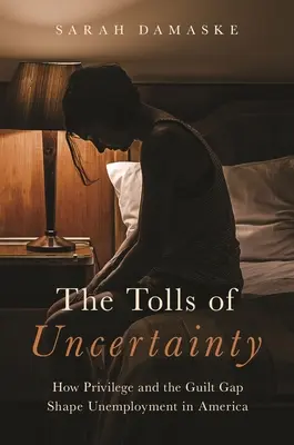 El peaje de la incertidumbre: cómo el privilegio y la brecha de la culpabilidad determinan el desempleo en Estados Unidos - The Tolls of Uncertainty: How Privilege and the Guilt Gap Shape Unemployment in America