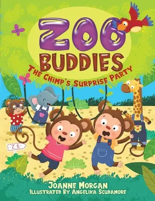 Zoo Buddies - La fiesta sorpresa del chimpancé - Zoo Buddies - The Chimp's Surprise Party