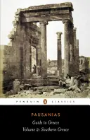 Guía de Grecia: Volumen 2: Grecia Meridional - Guide to Greece: Volume 2: Southern Greece