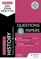 Essential SQA Exam Practice: National 5 History Questions and Papers