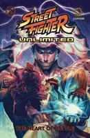 Street Fighter Unlimited Vol.2 Tp: El Corazón de la Batalla - Street Fighter Unlimited Vol.2 Tp: The Heart of Battle