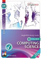 Guía de estudio de la nueva edición del Higher Computing Science - Higher Computing Science New Edition Study Guide