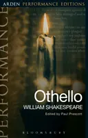 Otelo: Arden Performance Editions - Othello: Arden Performance Editions