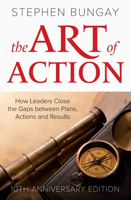 El arte de la acción: Edición 10º aniversario - The Art of Action: 10th Anniversary Edition