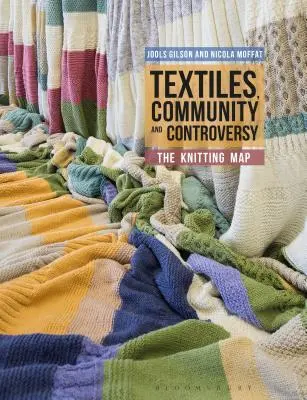 Textiles, comunidad y controversia: El mapa del punto - Textiles, Community and Controversy: The Knitting Map