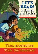 Tina, la detective/Tina, la detective - Tina, the Detective/Tina, la detective