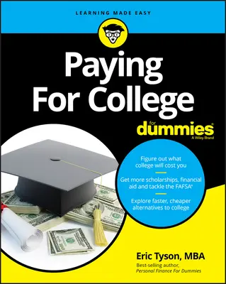 Pagar la universidad para dummies - Paying for College for Dummies