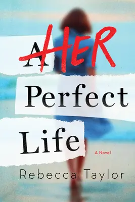 Su vida perfecta - Her Perfect Life