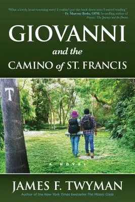 Giovanni y el Camino de San Francisco - Giovanni and the Camino of St. Francis