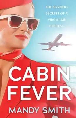 Fiebre de cabina - Cabin Fever