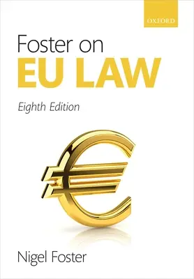 Foster sobre Derecho de la UE - Foster on EU Law