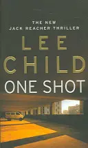 Un Tiro - (Jack Reacher 9) - One Shot - (Jack Reacher 9)