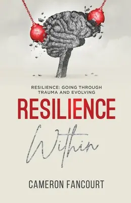 Resiliencia interior - Resilience Within