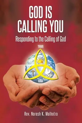 Dios te llama: Responder a la llamada de Dios - God Is Calling You: Responding to the Calling of God