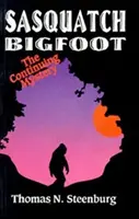 Sasquatch Pie Grande: El Misterio Continuo - El Misterio Continuo - Sasquatch Bigfoot: The Continuing Mystery - The Continuing Mystery