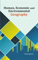 Geografía Humana, Económica y Medioambiental - Human, Economic and Environmental Geography